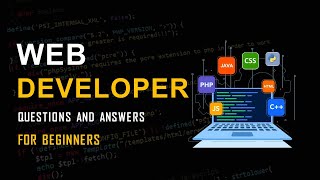 Full Stack Web Development Interview Questions and Answers | Web Developer Guide