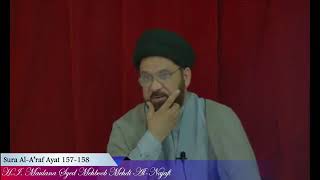 Tafseer-e-Quran Sura Al-A' raf Ayat 157 Moulana Syed Mehboob Medhi Al-Najafi
