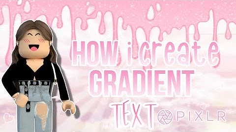 how i create GRADIENT TEXT in PIXLR E!♡ (simple & quick)