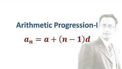ARITHMETIC PROGRESSION-1