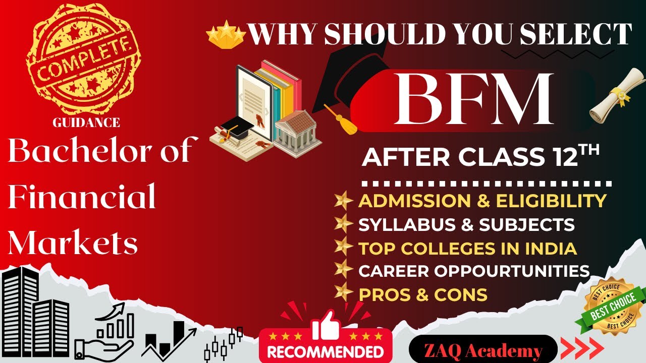 BFM Bachelor of Financial Markets | Admission | Eligibility | Subjects | Career Opportunities | MU
