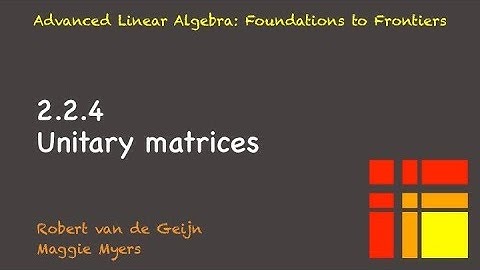 02.2.4  Unitary matrices