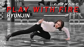 [K-POP IN PUBLIC] [ONE-TAKE] Hyunjin 'Play with fire (Feat. Yacht Money)' FLASH⚡️UP dance cover