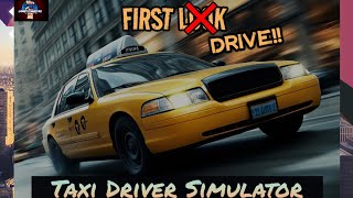 Taxi Driver Simulator | Simulation | FIRST LOOK | PS5HD | This City will eat you Alive!! screenshot 5