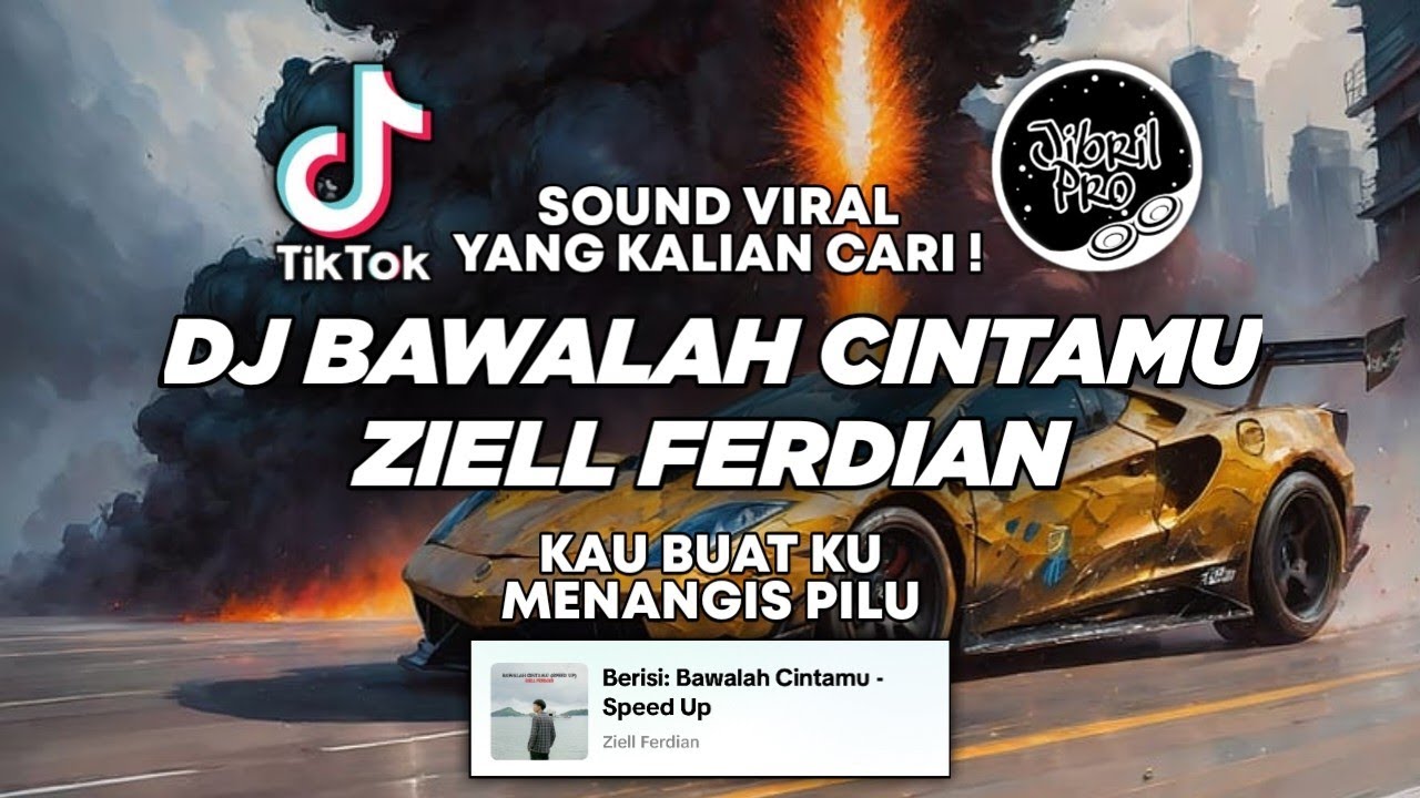 DJ KAU BUAT KU MENANGIS PILU - DJ BAWALAH CINTAMU ZIELL FERDIAN TIKTOK VIRAL 2025 !