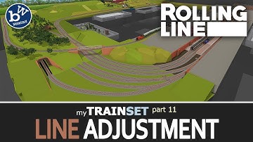 Rolling Line - My Train Set P11 - Line Adjustment - Train set sim, VR + Desktop modes