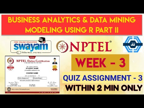 Business Analytics & Data Mining Modeling Using R Part II Week 3 Quiz Assignment Solution | NPTEL |