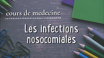 Comment guérir d'une maladie nosocomiale ?