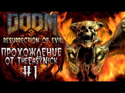 DOOM 3. Resurrection of Evil. Прохождение. #1. Босс. Хеллтайм.
