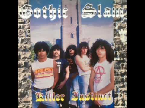 GOTHIC SLAM - Killer Instinct - 1988 [Full Album]