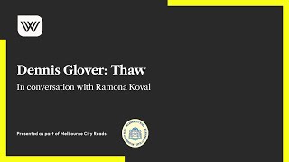 Dennis Glover: Thaw