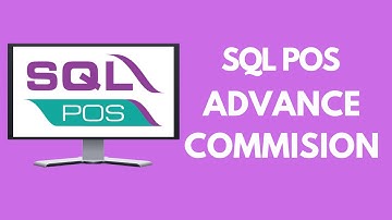 SQL POS - ADVANCE COMMISION