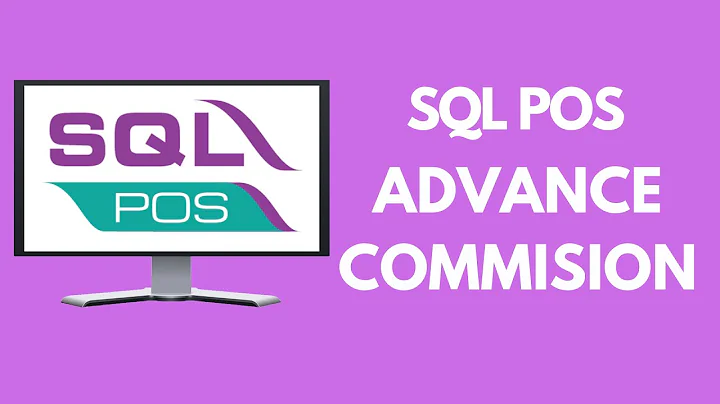 SQL POS - ADVANCE COMMISION