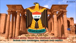 Nationalhymne des Irak (ARAB/DE Text) - Anthem of Iraq (German)