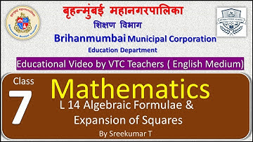 Class 7  Mathematics L14 Algebraic Formula and Expansion of Squares  by BMC VTC Teacher  Sreekumar T