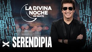 Serendipia - La Divina Noche de Dante Gebel