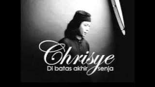 Chrisye - Dibatas akhir senja