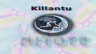 Video thumbnail of "Mitote Killantú .- Violeta Azul.- Track 06.- Don Juan."