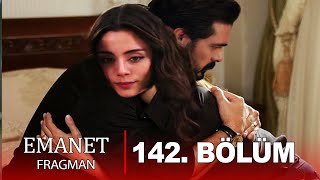 Emanet 142. Bölüm Fragmanı l Birbirlerine Destek Oldular !!