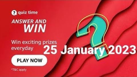 Amazon Daily Quiz Time | 25 January 2023 | Rs.500 | Today Answers | Amazon Pay Balance | Answers