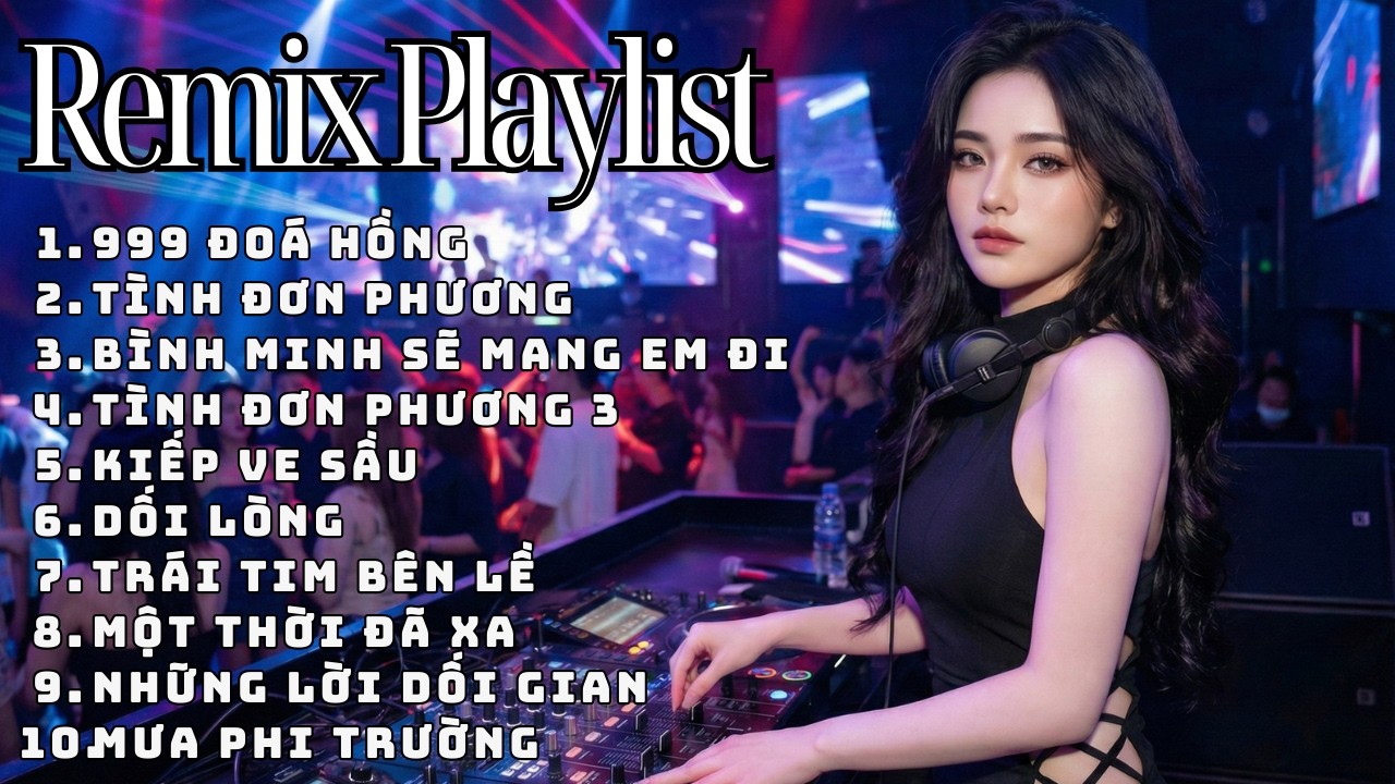 🔥LK Remix Nhạc Trẻ 8x 9x Bất Hủ | Tuyển Tập Deep House Cực Hot Phê Quên Lối Về