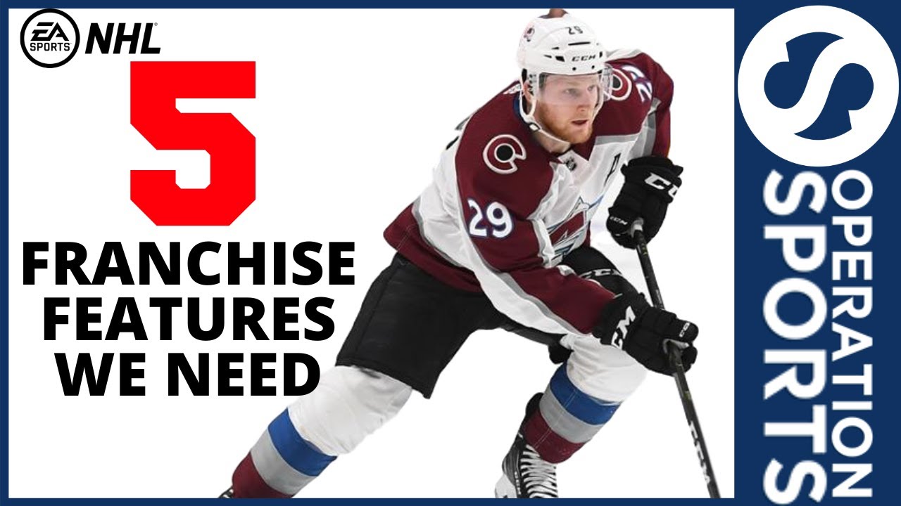 NHL 21: 5 Things We Need In Franchise Mode