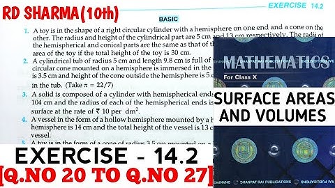 RD SHARMA CLASS 10 SURFACE AREAS AND VOLUMES  EXERCISE-14.2 [Q.NO 20 TO 27] MATH FEAR | CHAPTER 14