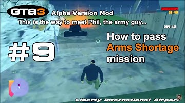 GTA 3 Alpha Version Mod 2.0 - Part 9 | How To Pass The 