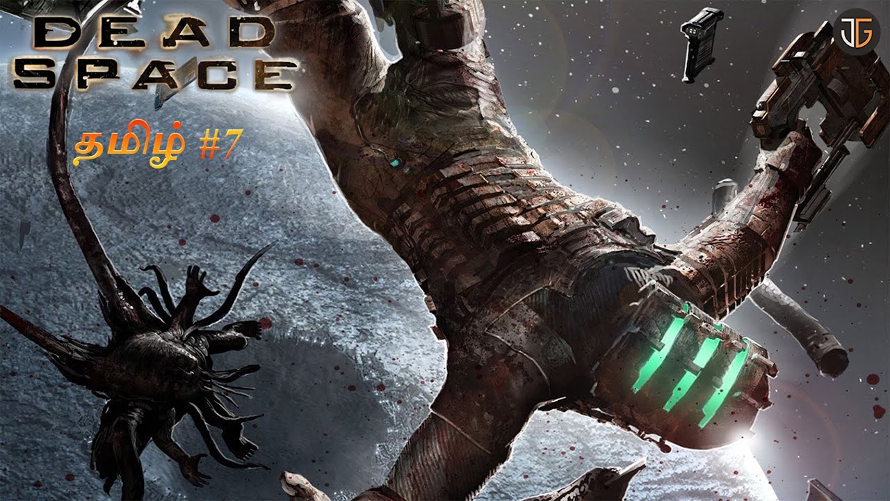 🔴 Dead Space | Part 7 | Sci-Fi Survival Horror | Tamil Gameplay