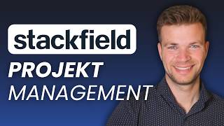 Project management tool Stackfield - Instructions for effective project management