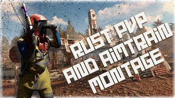 [Rust] PVP / Aimtrain -  beam clips