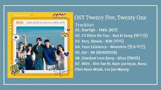 [Full Album] Nhạc Phim Tuổi 25 Tuổi 21 (스물다섯 스물하나) | Twenty Five, Twenty One OST Part 1-7