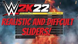 WWE 2K22 - REALISTIC AND DIFFCULT SLIDERS