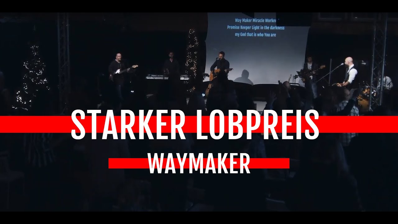 Starker Lobpreis "Waymaker" (ganzes Set)