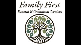 Family First Funeral & Cremation Services