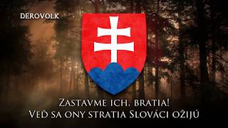 National Anthem of Slovakia - "Nad Tatrou sa blýska"