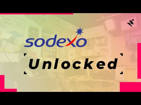 Sodexo... Unlocked!