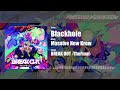Massive New Krew - Blackhole