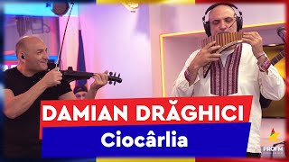 DAMIAN DRĂGHICI - Ciocârlia | 1 Decembrie Pro FM LIVE Session