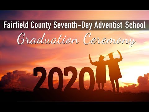 Fairfield County SDA School 2020 Graduation |Calvary media