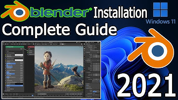 How to Download and Install Blender on Windows 11 [ 2021 Update ] Complete Guide