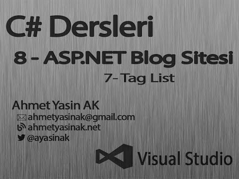 C# Yazılım Dersleri 8-P1 Web - Asp.NET - Blog Sitesi - 7 - Tag List