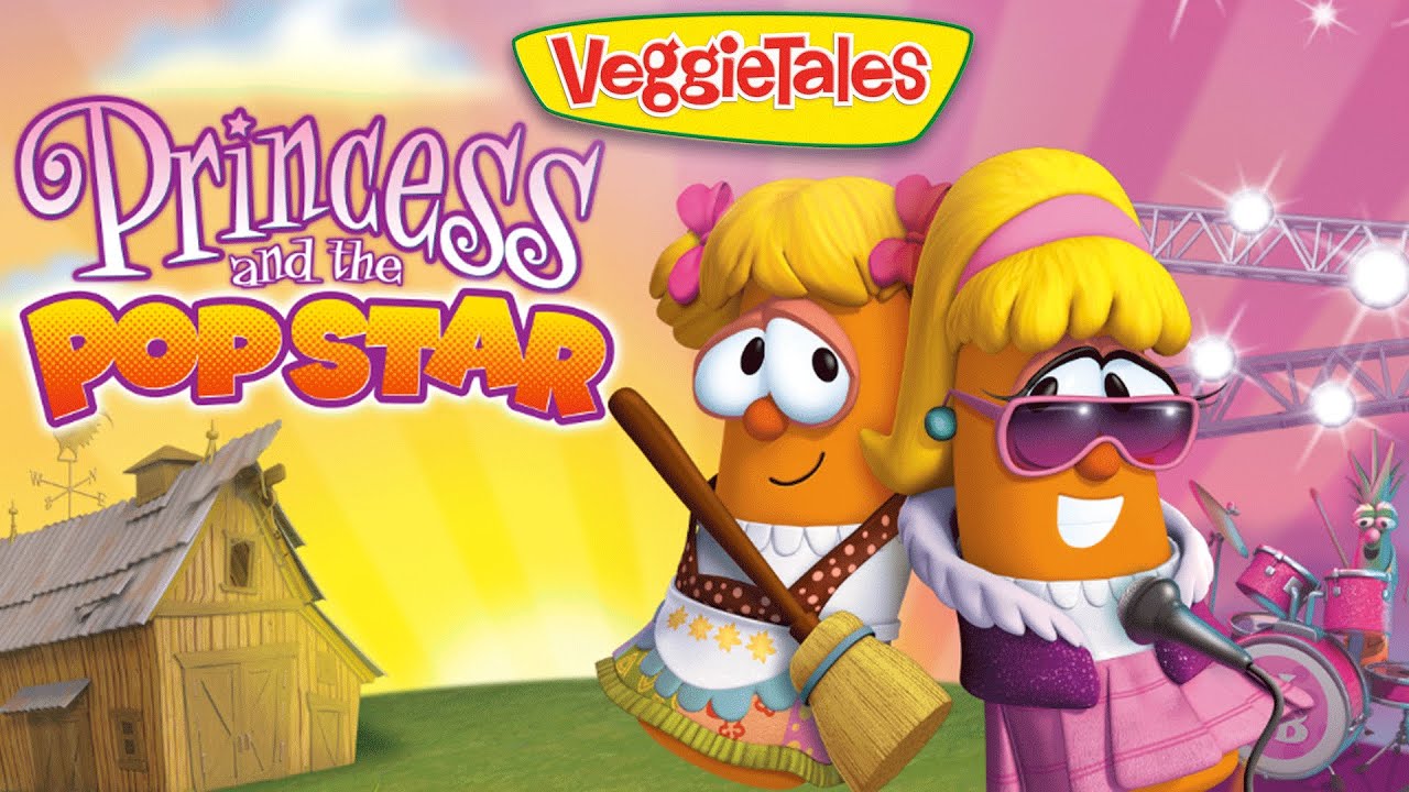 VeggieTales  Princess and the Popstar   A Lesson in Being Yourself