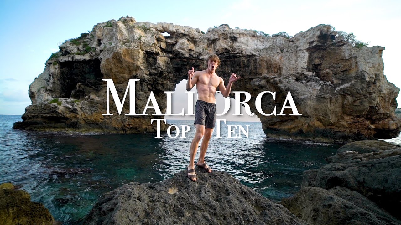  New  Top 10 Places To Visit In Mallorca Spain