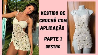Crochet Dress With Appliqu  Part 1  Righthanded Version summercroche