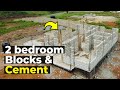 Quantity of blocks and cement for a 2 bedroom House superstructure