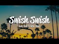 Katy perry  swish swish lyrics ft nicki minaj