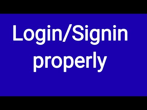 How to Login/Signin properly