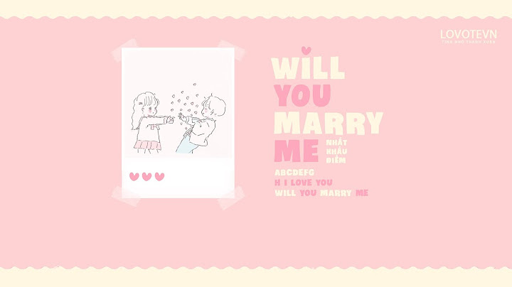 Marry me just marry me là gì năm 2024