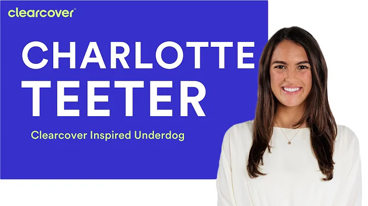 Clearcover Inspired Underdog: Charlotte Teeter